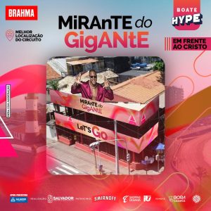 Léo Santana anuncia mais um ano do Mirante do Gigante