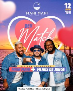 Mahi Mahi anuncia programação de Dia dos Namorados com show acústico de Filhos de Jorge