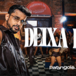 Parangolé lança clipe de “Deixa Ela” e abre os caminhos do novo audiovisual “Movimento do Parango”